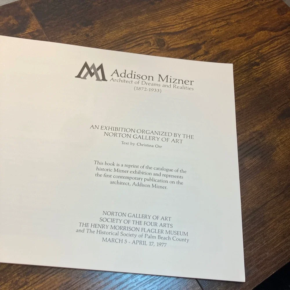 Addison Mizner Architect of Dreams and Realities Exhibition Catalogue Book 1993
